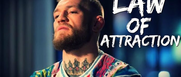 How Conor McGregor Used The Law Of Attraction To Succeed