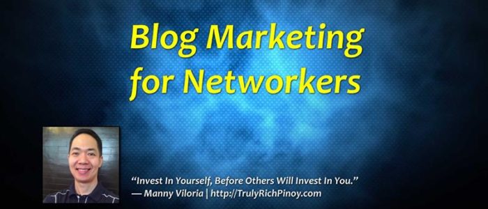 Blog Marketing Secrets Revealed – Manny M. Viloria